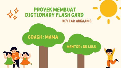 Proyek Individu Keyzar Arkaan - Dictionary Flash Card - 2023 - Kelas 6 SDIT Bening